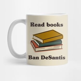 Read Books Ban DeSantis Mug